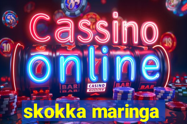 skokka maringa